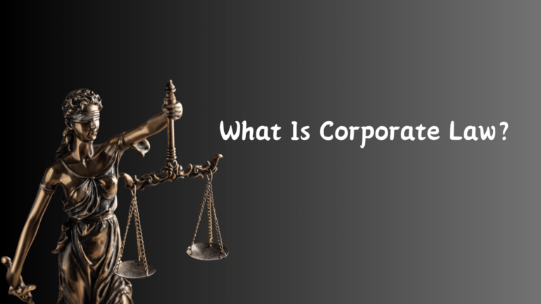 What Is Corporate Law