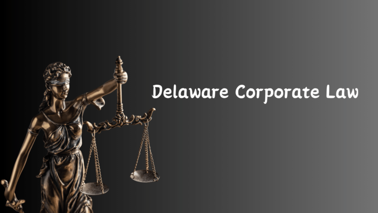 Delaware Corporate Law