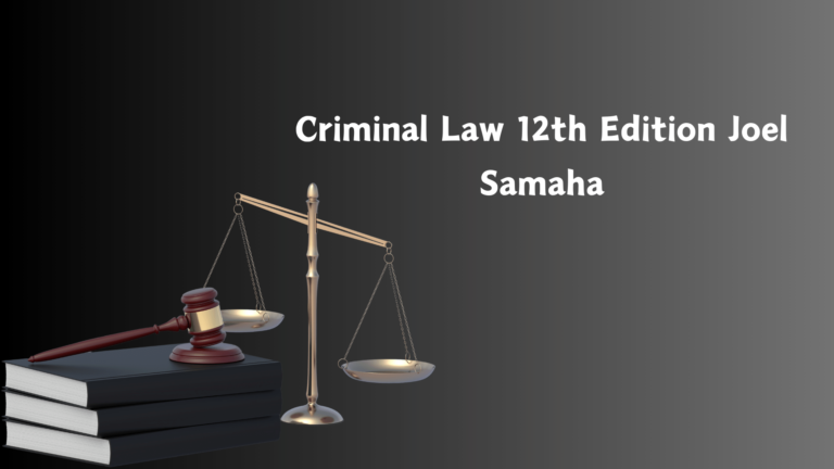 Criminal Law 12th Edition Joel Samaha