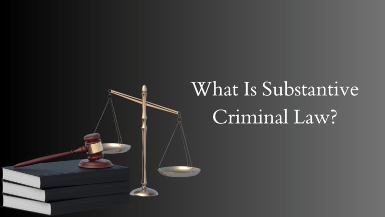 What Is Substantive Criminal Law