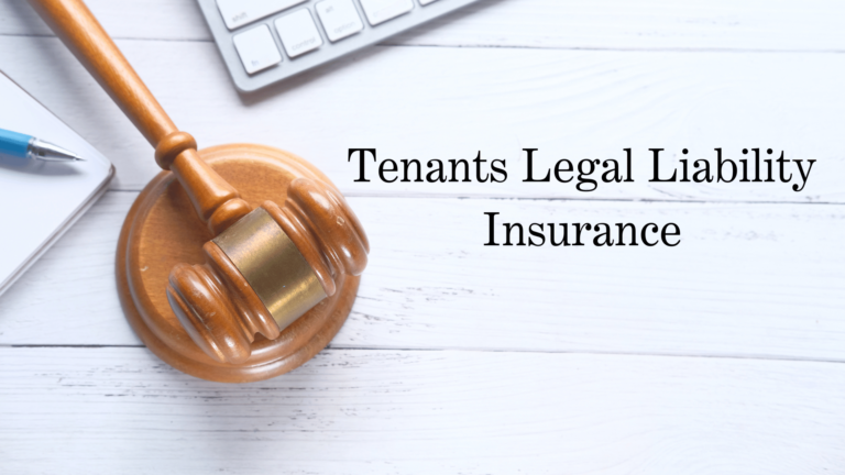 Tenants Legal Liability Insurance